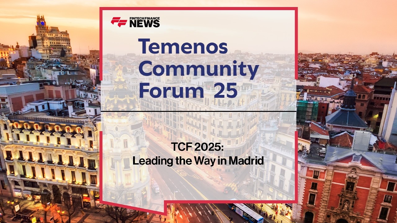 Temenos Community Forum 2025 Madrid | Inside TCF 2025 with FF News