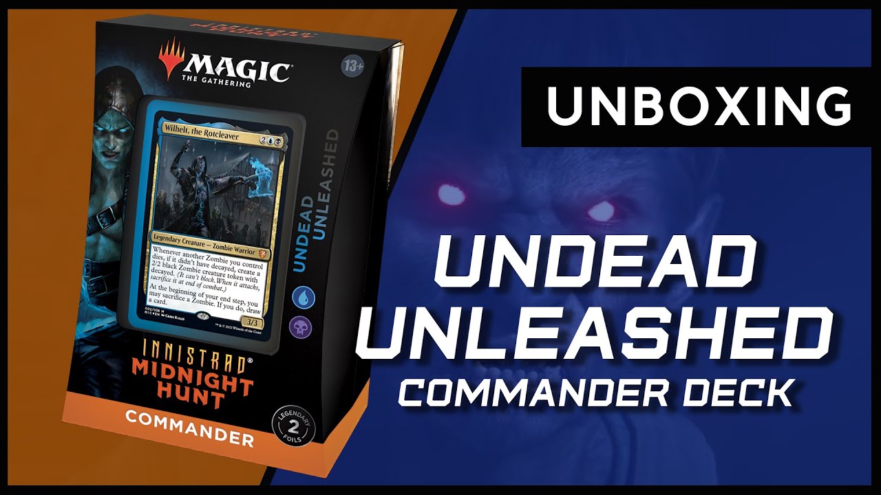 Undead Unleashed Commander Deck Unboxing | MTG Innistrad: Midnight Hunt