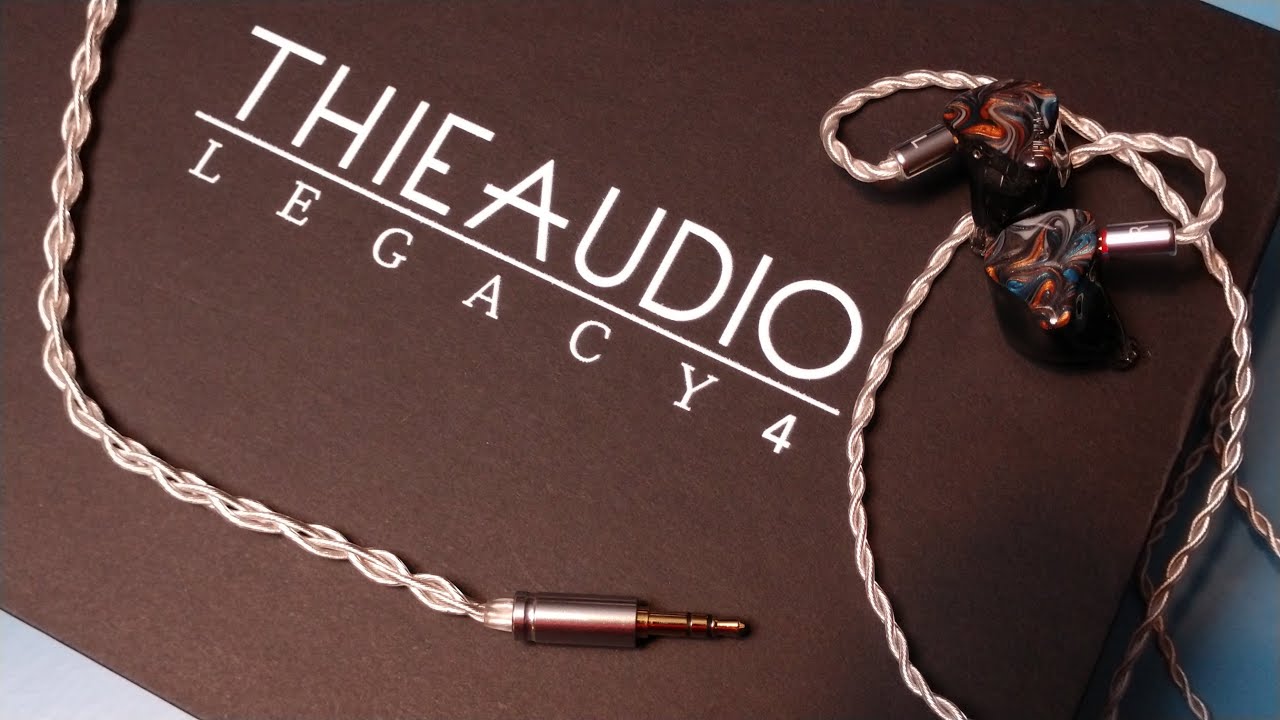 Thieaudio Legacy 4 _(Z Reviews)_ ehhhhhhhhh