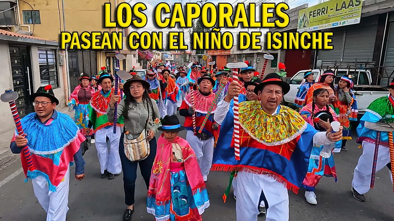 PASE DEL NIÑO - FIESTAS DE NAVIDAD NIÑO DE ISINCHE. TRADICIONES DE ECUADOR.