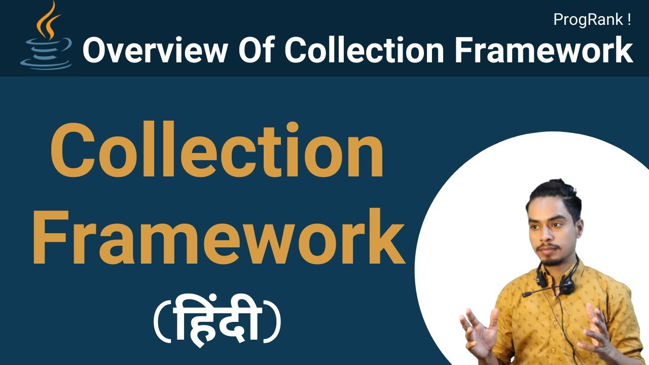 Java Collection Framework Tutorial in Hindi || Overview of Java Collection API || #01