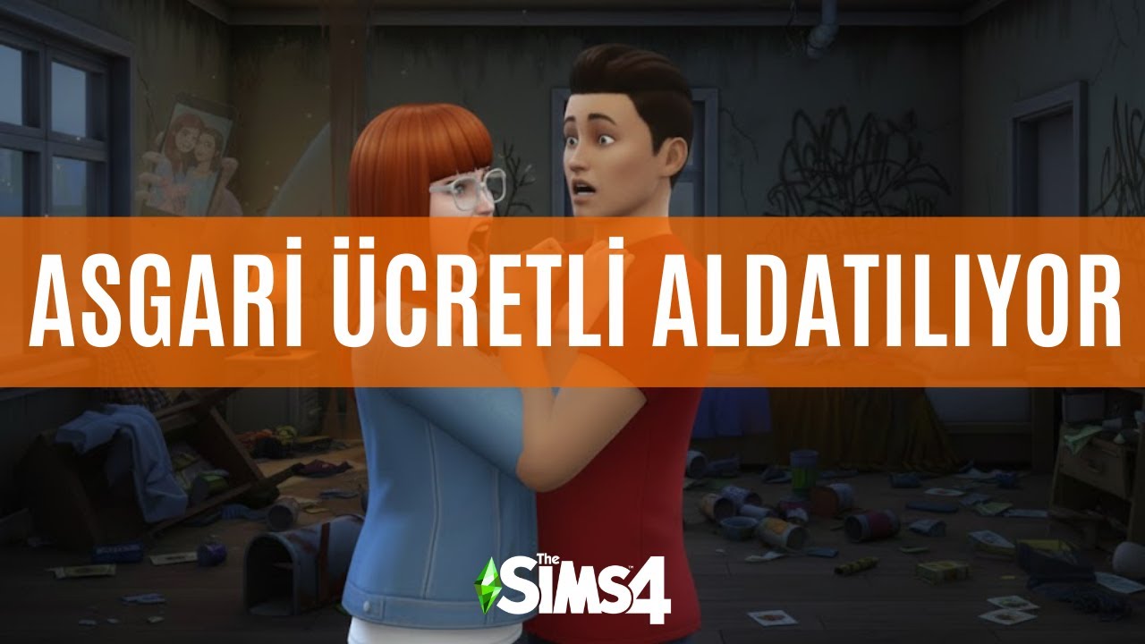 Asgari ücretli aldatılıyor - The Sims 4