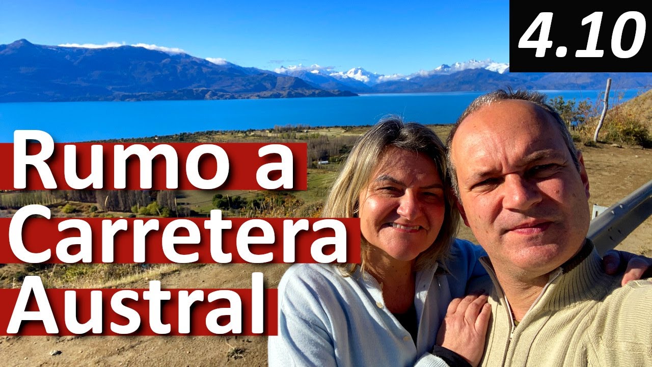 RUMO a CARRETERA AUSTRAL no RETORNO ao CHILE - 114 KM de RÍPIO e de IMAGENS de TIRAR O FÔLEGO