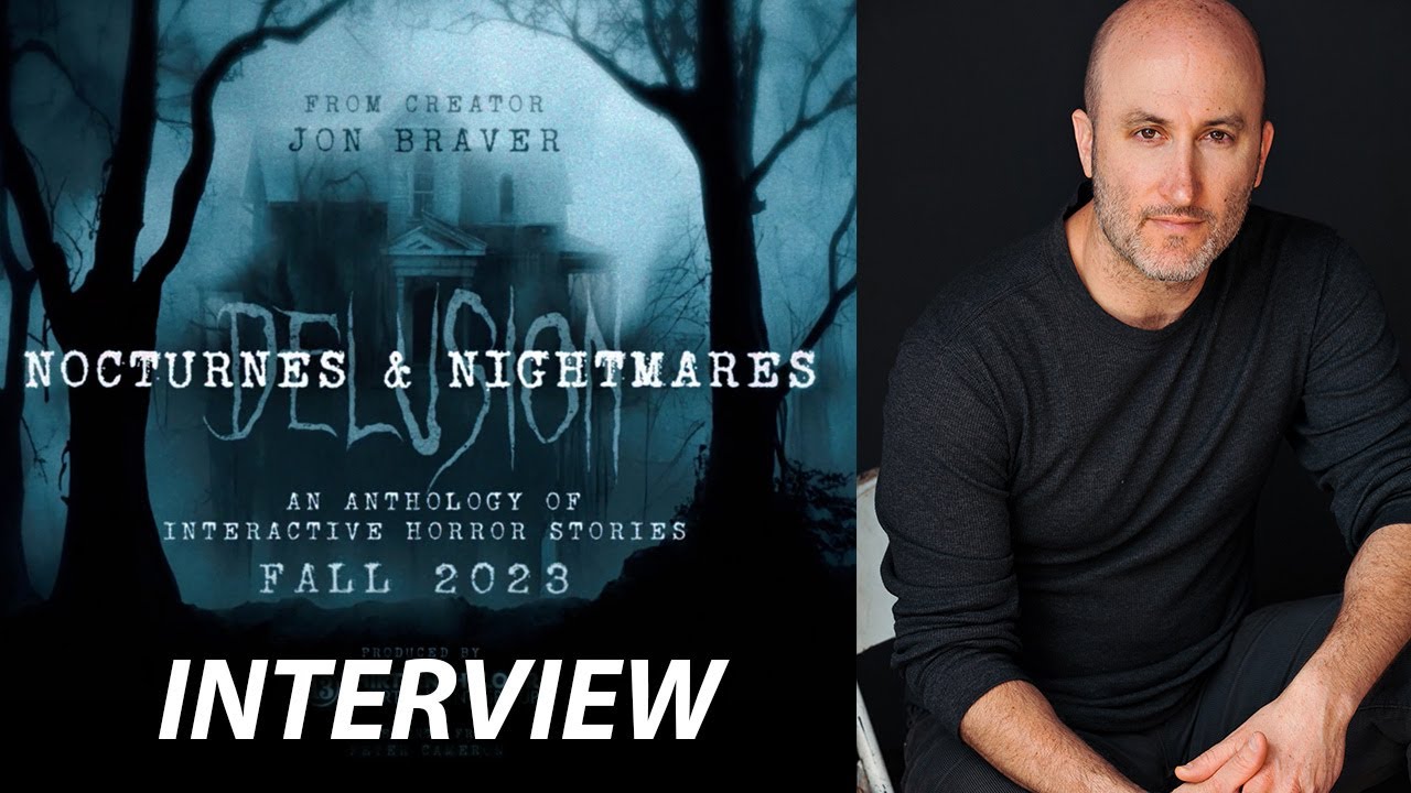 Delusion: Nocturnes and Nightmares 2023 Interview with Creator Jon Braver