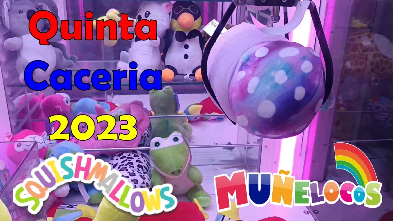 Quinta Caceria de Muñelocos 2023 🧸 Ganando Squishmallows 🍄 Jugando Maquinas de Garras de peluches