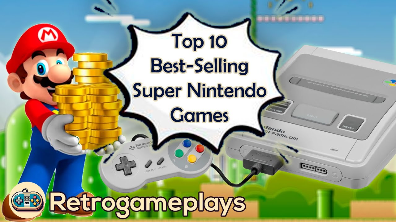 Top 10 Best-Selling Super Nintendo Games | SNES Classics Ranked by Sales