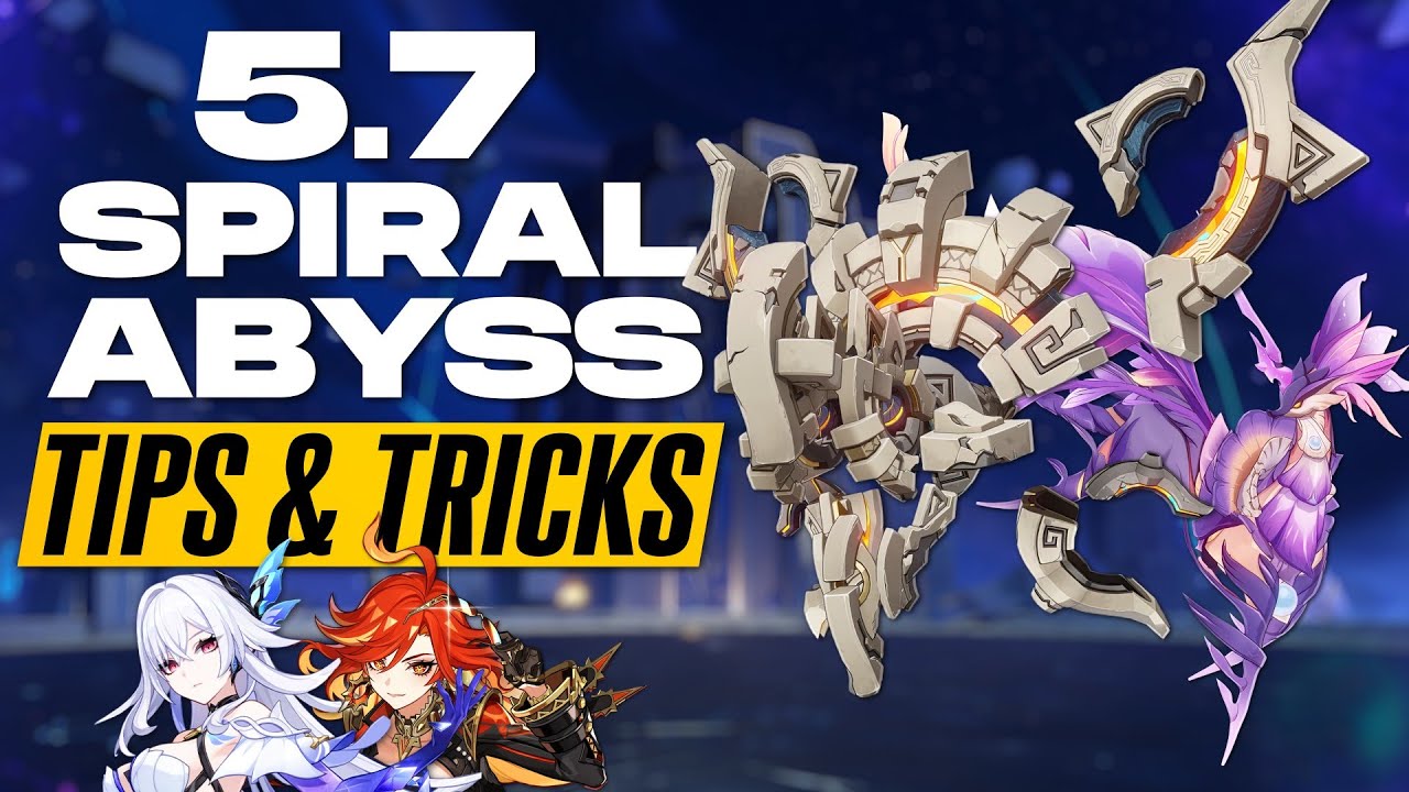 How to Beat The 5.7 Spiral Abyss | Genshin Impact 5.7 Abyss Tips & Tricks