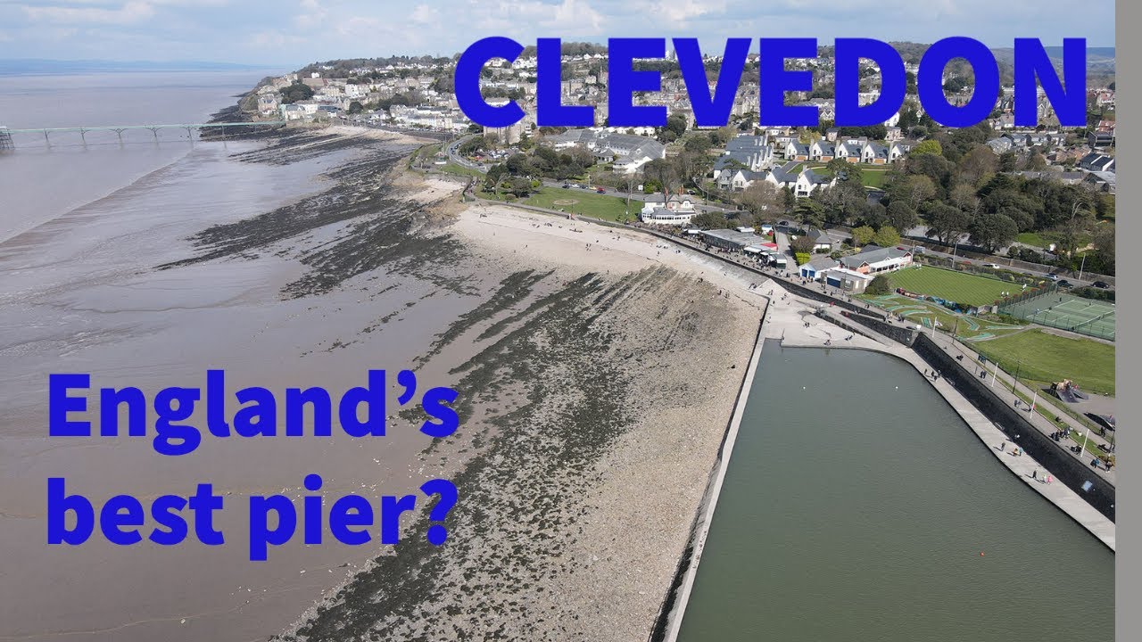 CLEVEDON - England's best pier?