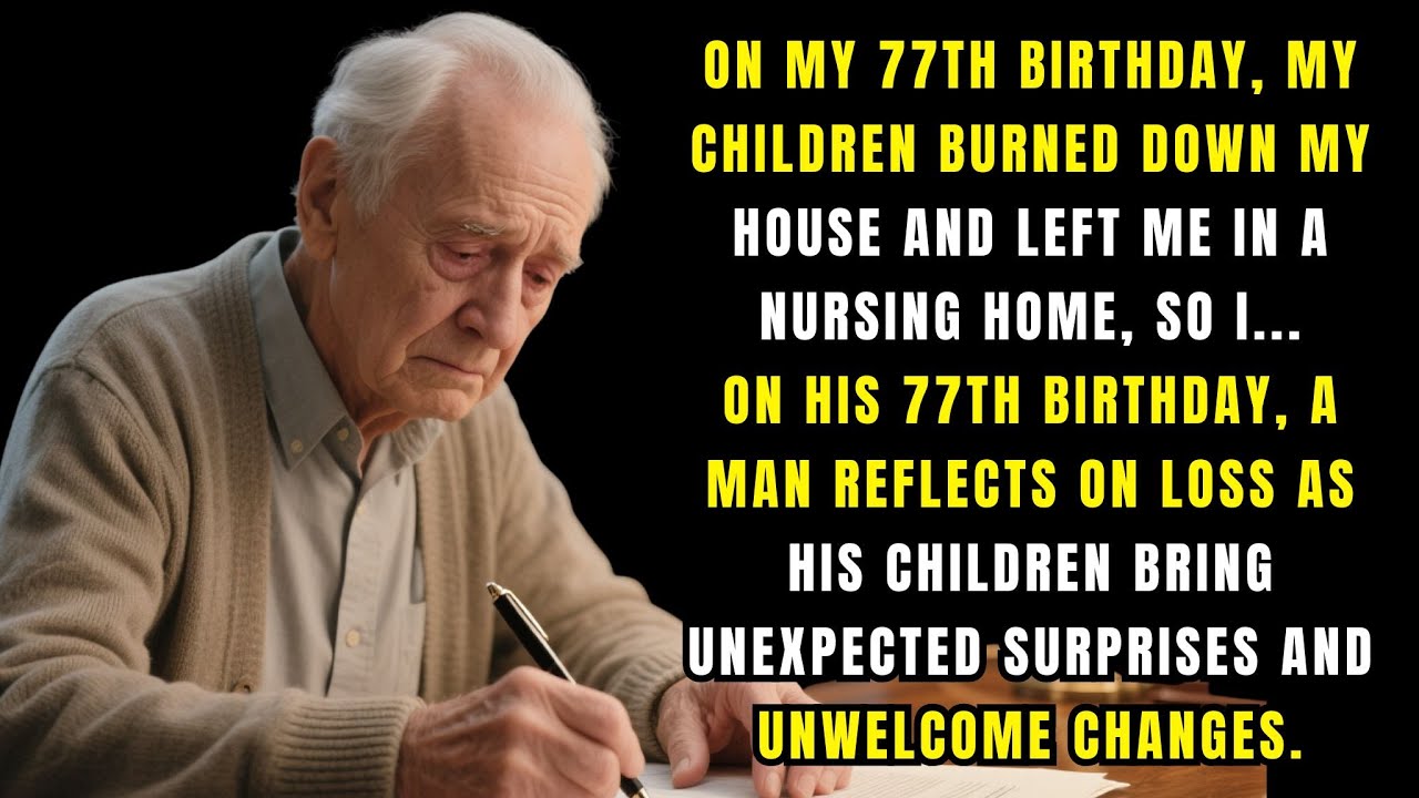 On My 77th Birthday, My Children Burned Down My House And Left Me In A Nursing Home, So I...