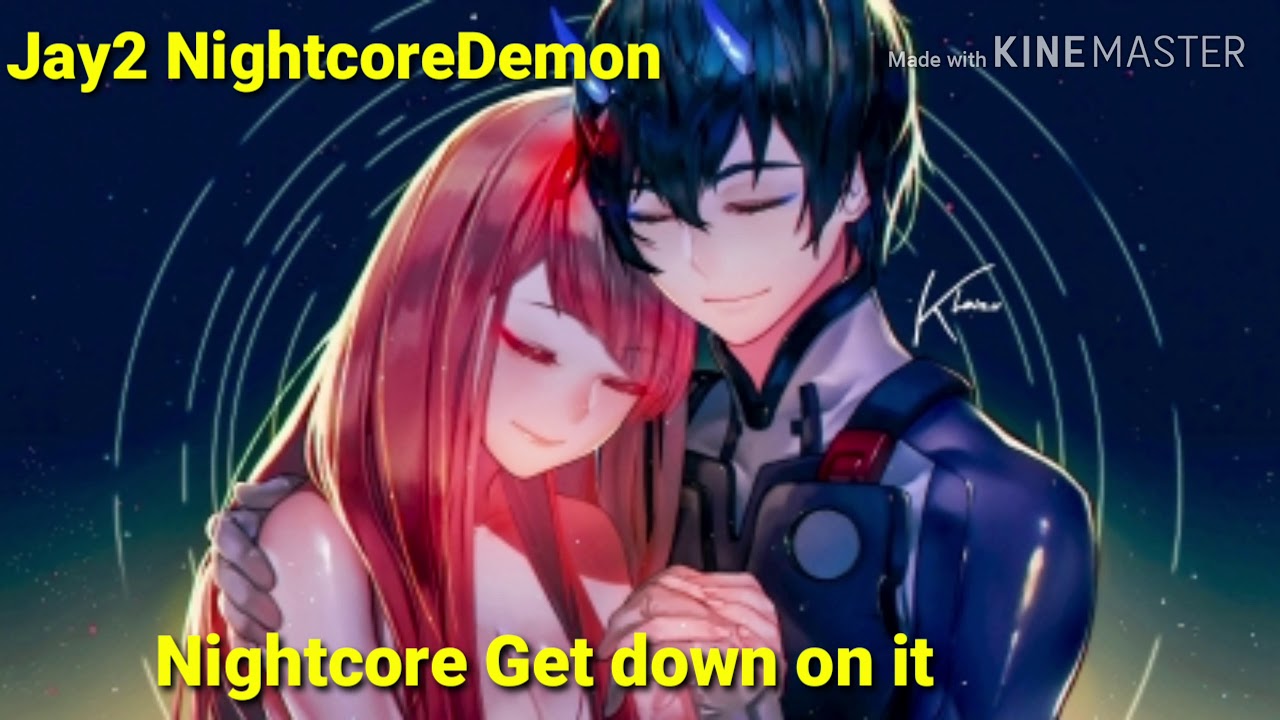 Nightcore Get down on it (Kool & The Gang)