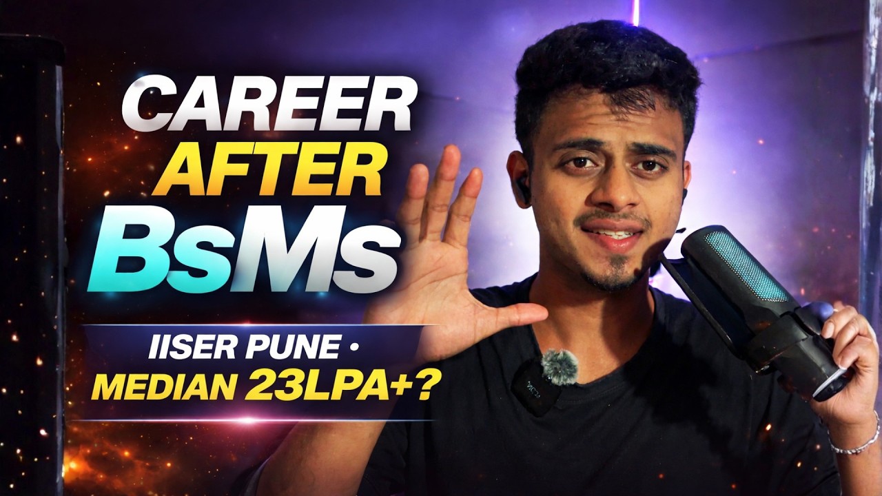 Career After BS-MS: IISER Pune & Median 23 LPA+!