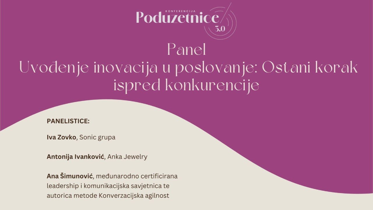 Poduzetnice 3.0 - Uvođenje inovacija u poslovanje: Ostani korak ispred konkurencije