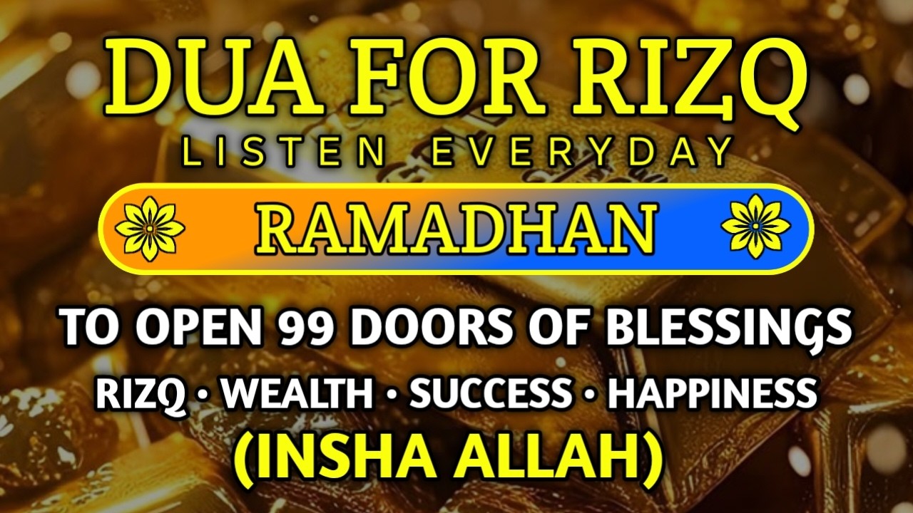 Unlock 99 Doors of Rizq & Barakah 🌙 | Powerful Dua for Wealth, Ease & Protection (InshaAllah)‎