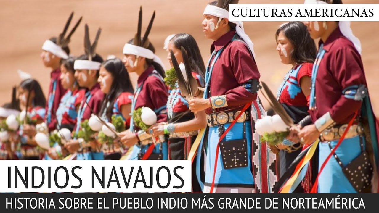 Indios Navajos, el Pueblo Indio mas Grande de Norteamérica