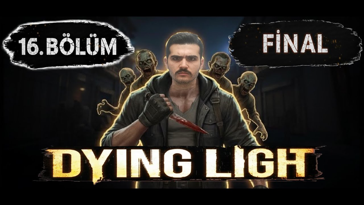 KYK'da Dying Light 1 Oynuyorum 16. Bölüm (FİNAL/HİLELİ)