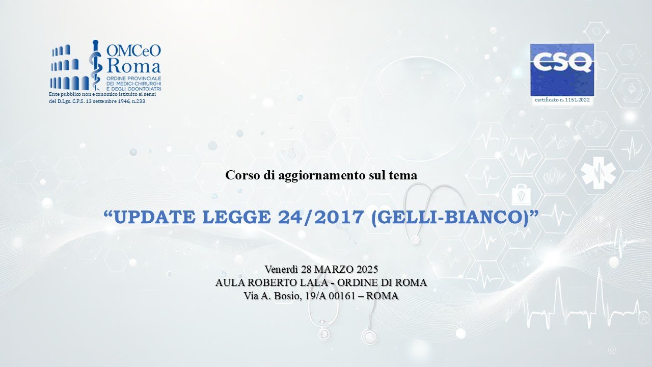 Diretta del Corso di aggiornamento:  UPDATE LEGGE 24/2017 (GELLI-BIANCO)”