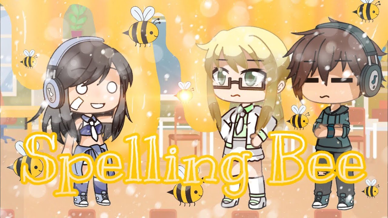 Spelling Bee 🐝 | Gacha Life Skit