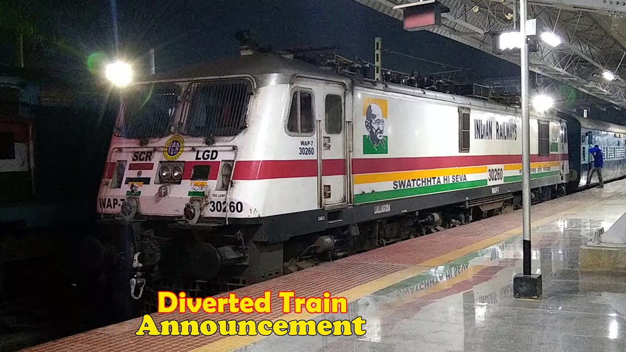 ROUTE DIVERTED TRAIN ANNOUNCEMENTS | EXTREMELY VERY RARE ANNOUNCEMENT | INDIAN RAILWAYS