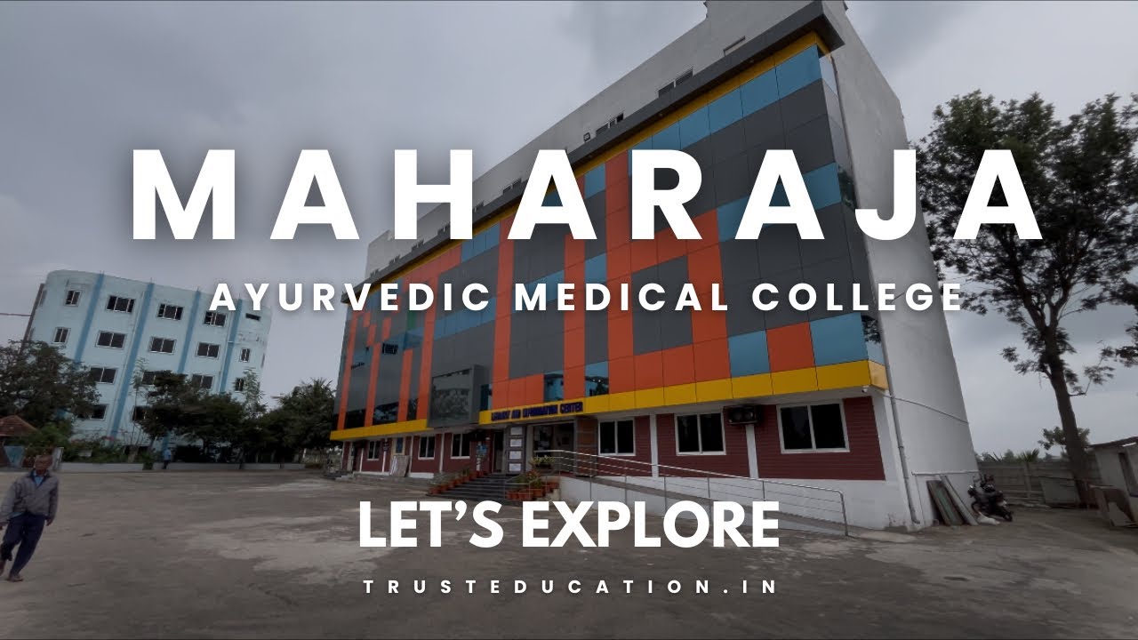 Campus Tour of Maharaja Ayurvedic Medical College