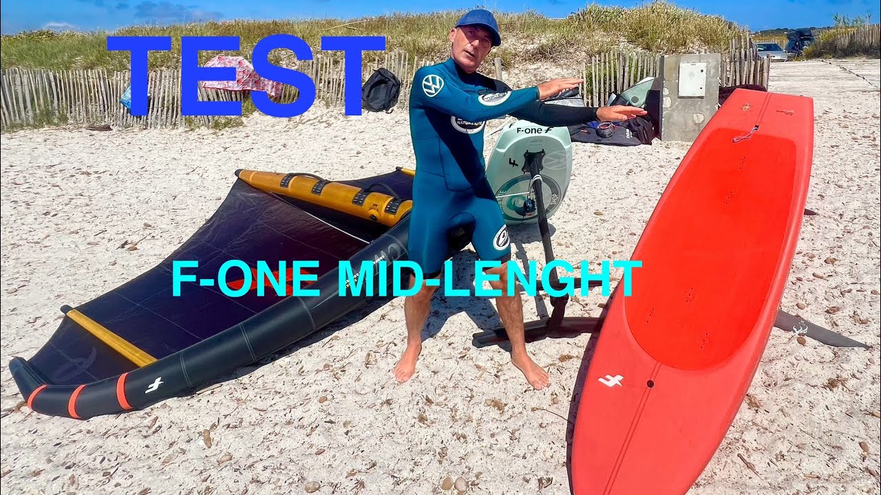 Tuto spécial TEST du F-ONE MID-LENGHT
