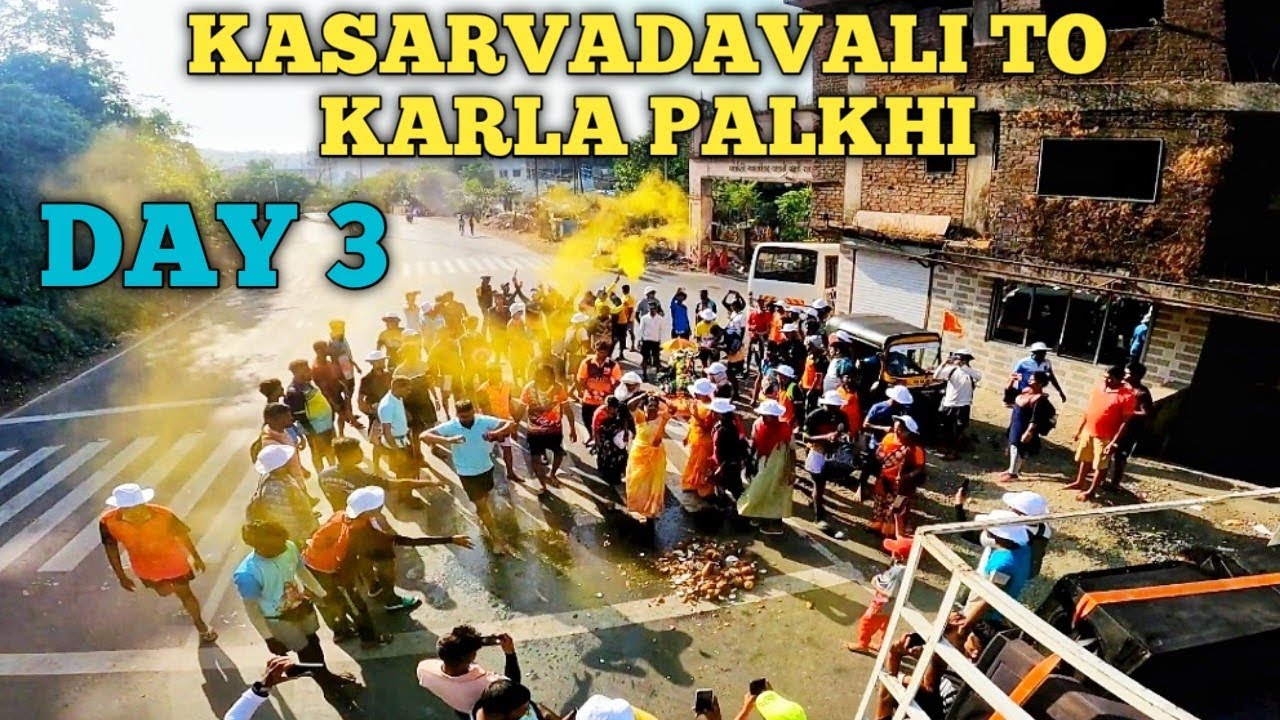 KASARVADAVALI TO KARLA PALKHI DAY THREE @ShreyashPatilOfficial @DRAVESHMUSIC  #palkhi #vlog