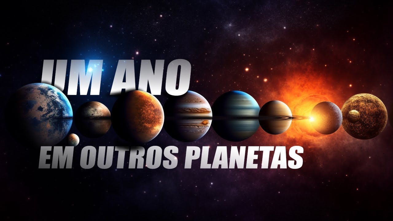 Quanto tempo tem 1 ANO em outros Planetas | Universo da Ciência - Ep. 20