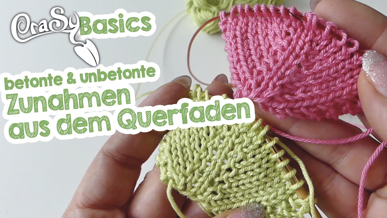 Zunahmen aus dem Querfaden stricken betont und unbetont