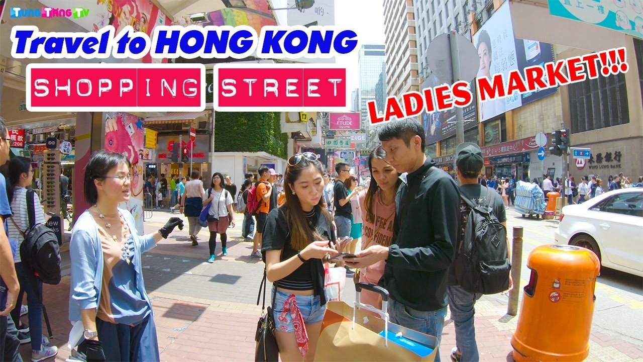DU LỊCH HỒNG KONG | Trải nghiệm Chợ Quý Bà và Thiên đường mua sắm Châu Á