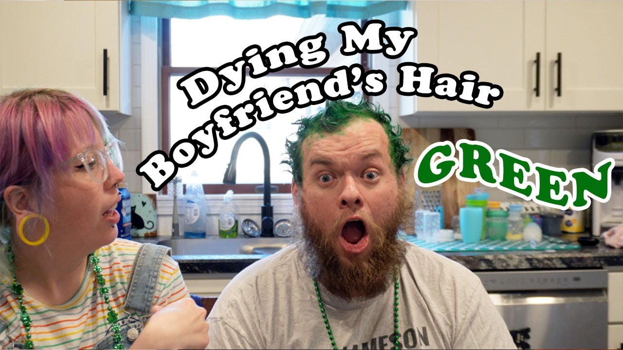 Dying My Normie Boyfriend's Hair GREEN