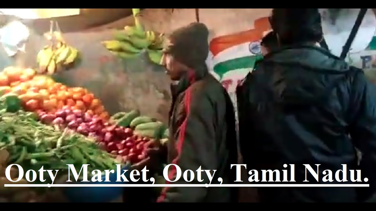 Ooty Market, Ooty, Tamil Nadu | ഊട്ടി മാർക്കറ്റ്.
