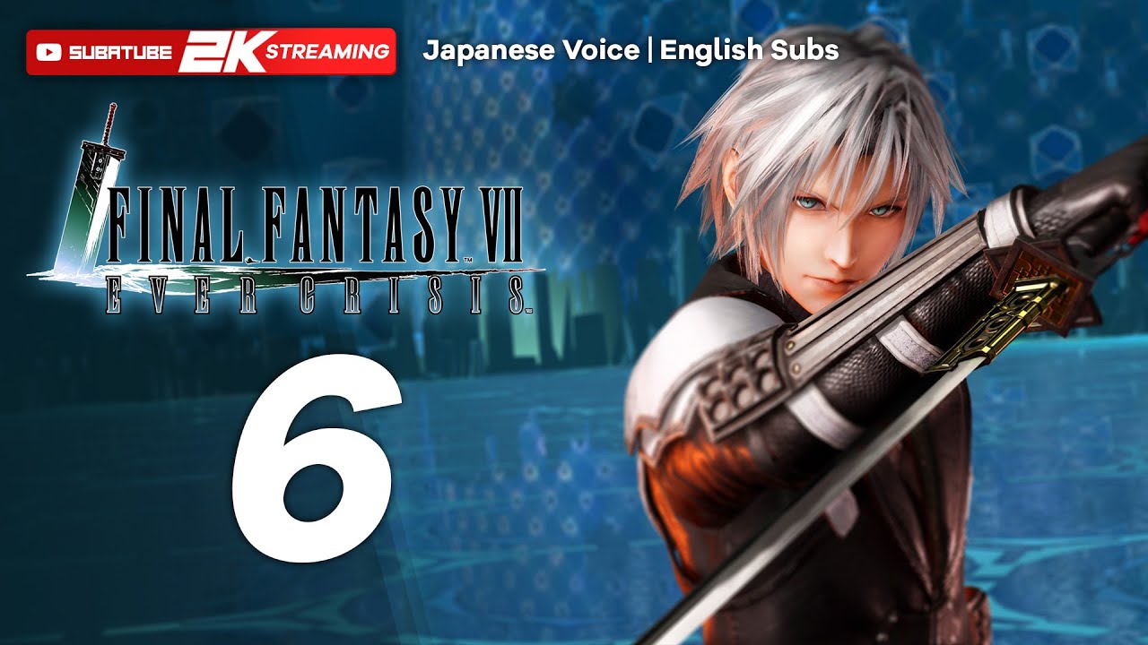 Final Fantasy 7 Ever Crisis Main Story Only Gameplay Playthrough - Part 6 (Japanese Dub Eng Subs)