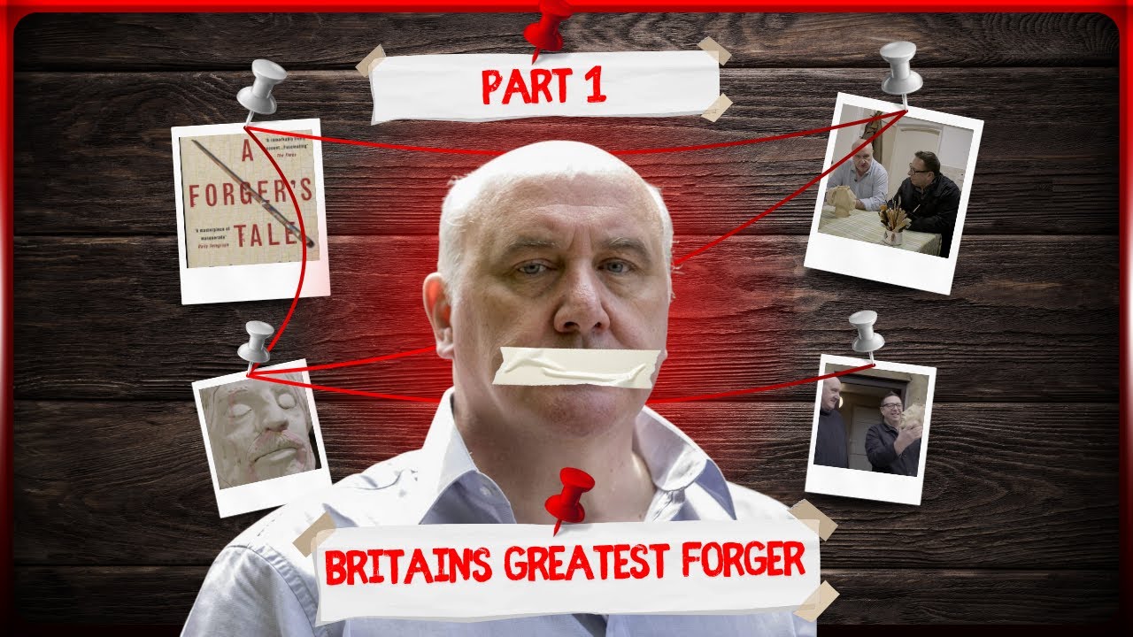 Britain's Greatest Forger - Part 1