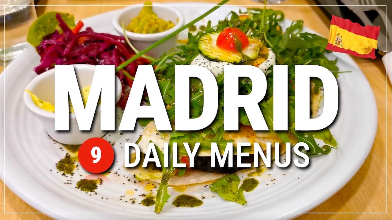 🍽 9 daily menus in MADRID #062