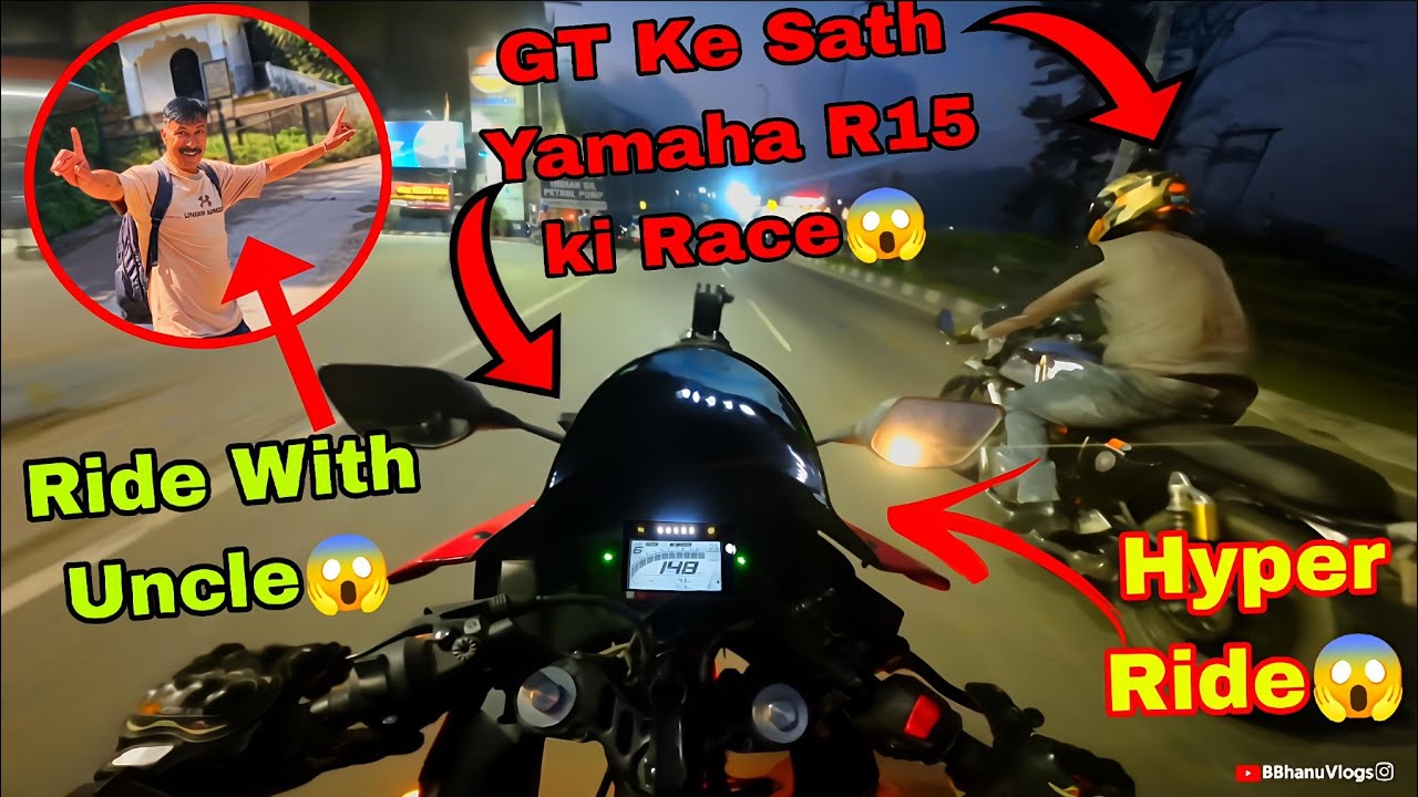 GT650 Ke Sath Yamaha R15 Ki Hyper Ride😱 ||Поездка с дядей😰||