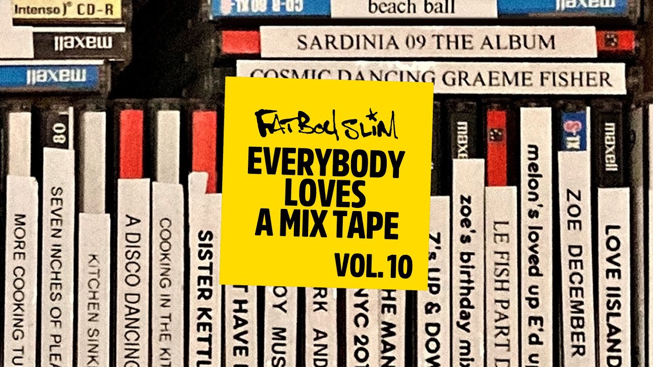 Fatboy Slim - Everybody Loves A Mixtape - Volume 10 (Latin)