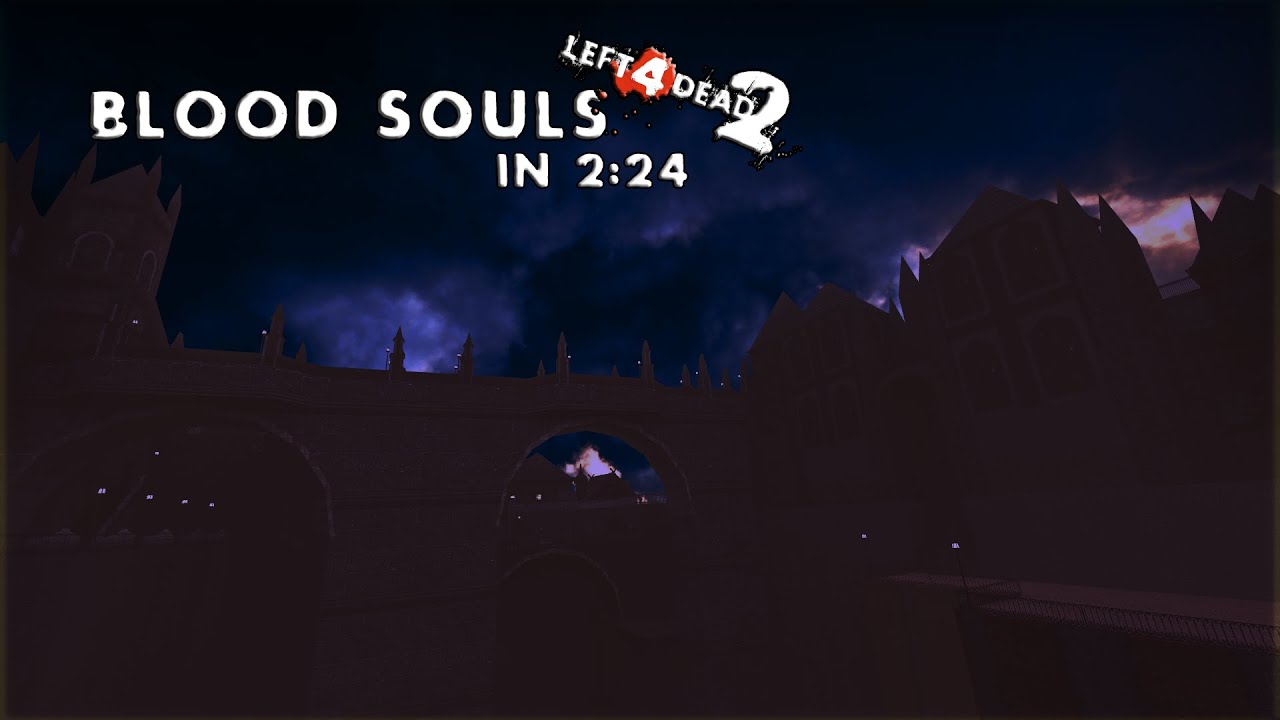 [L4D2] Blood Souls in 2:24 (TAS + 4gl's)