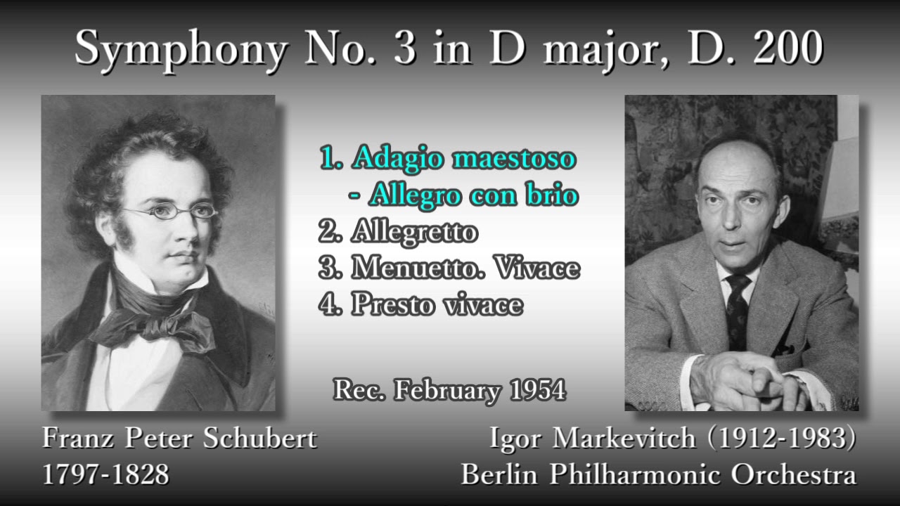 Schubert: Symphony No. 3, Markevitch & BPO (1954) シューベルト 交響曲第3番 マルケヴィチ
