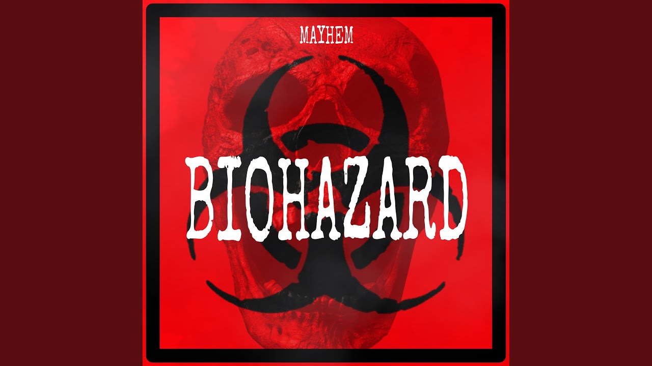 BIOHAZARD