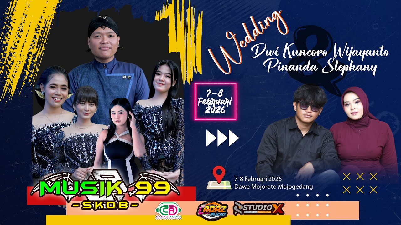 🔴LIVE MUSIC 99 SKOB - SKOB - MIDODARENI PERNIKAHAN KUNCORO & PINANDA - DAWE MOJOROTO - CADAS AUDIO