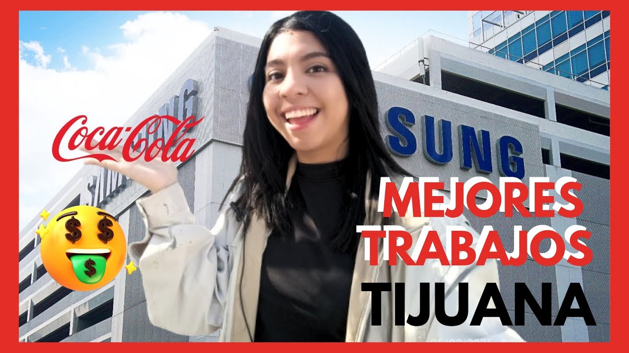 TRABAJOS EN TIJUANA 2025🤑🤑