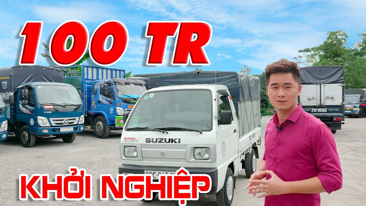 Bỏ ra già Hơn 100 triệu sở hữu chiếc xe suzuki 5 tạ này để khởi nghiệp LIỆU CÓ ĐÁNG | ĐẠT XE TẢI
