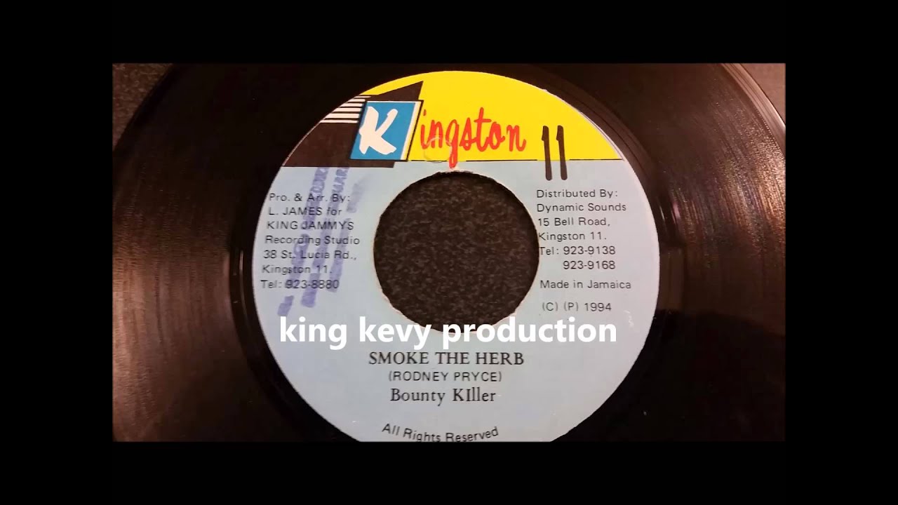 Bounty Killer - Smoke The Herb - Kingston 11 w/ Version