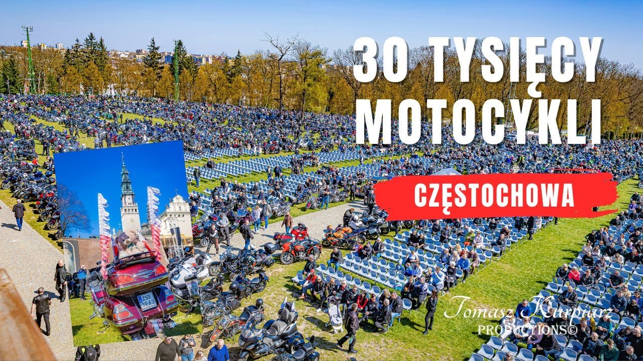 30 tysięcy motocykli - Motocyklowy Zjazd Gwiaździsty Częstochowa 13 04 2025