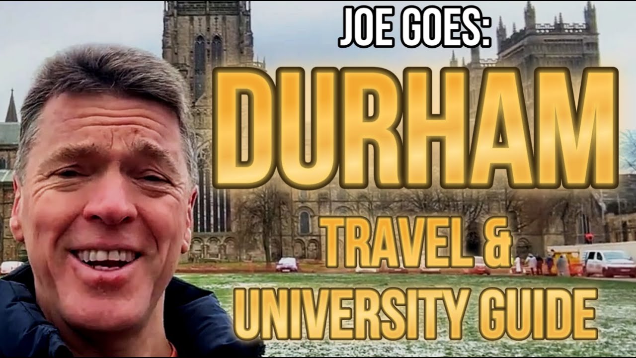 DURHAM Travel & University Guide - Best Things to Do - Joe Goes to Durham, England