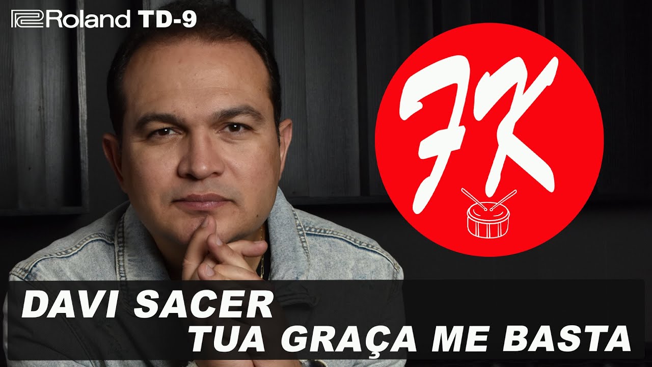 DAVI SACER - TUA GRAÇA ME BASTA by FERNANDO KIFFER (DRUMCOVER)
