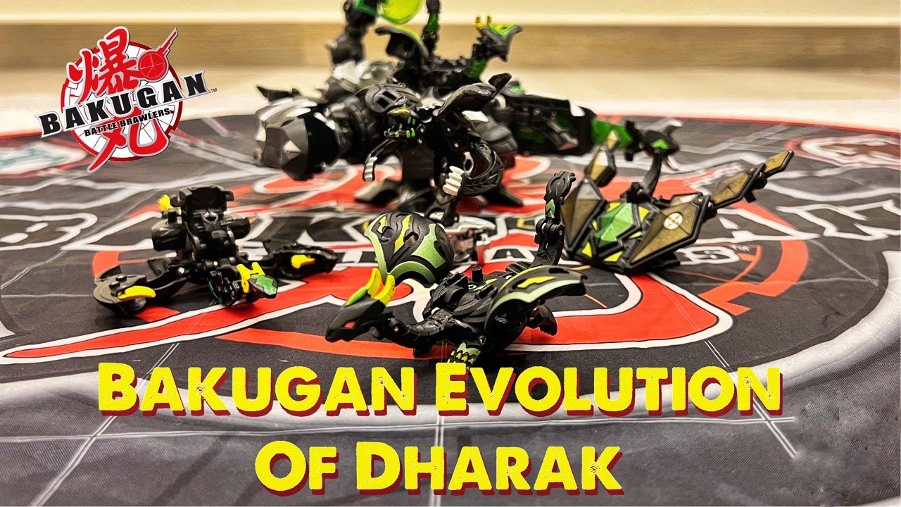 The Bakugan Evolution of Dharak!