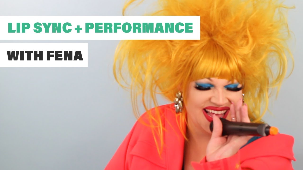 Lip Sync Like You Mean It with Drag Queen Fena Barbitall | Performance Tips and Tricks