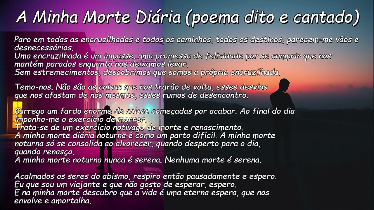 ORAM, A Minha Morte Diária (Poema dito e cantado)