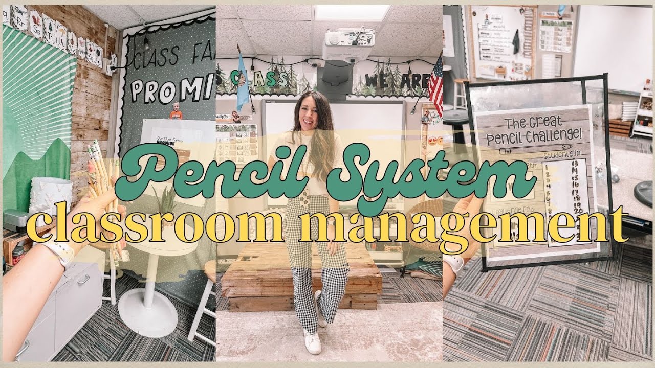 Classroom Management Pencil System Pencil Management The Great Pencil Challenge PENCIL GAME CHANGER!