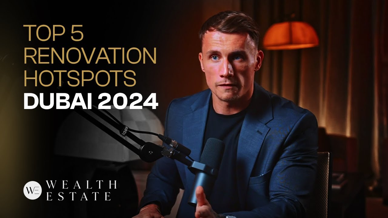 Profitable Renovation Areas in Dubai for the Year 2024